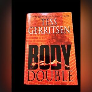 Body Double Hardcover Book by Tess Gerritsen